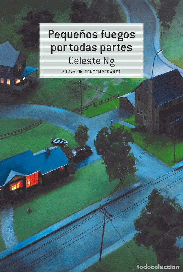 B&uuml;cher: PEQUE&Ntilde;OS FUEGOS POR TODAS PARTES - NG, CELESTE