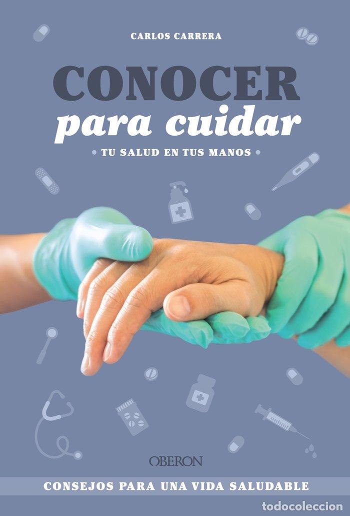 B&uuml;cher: CONOCER PARA CUIDAR - CARRERA TOMAS (@CARLOSCENFERMERO), CARLO