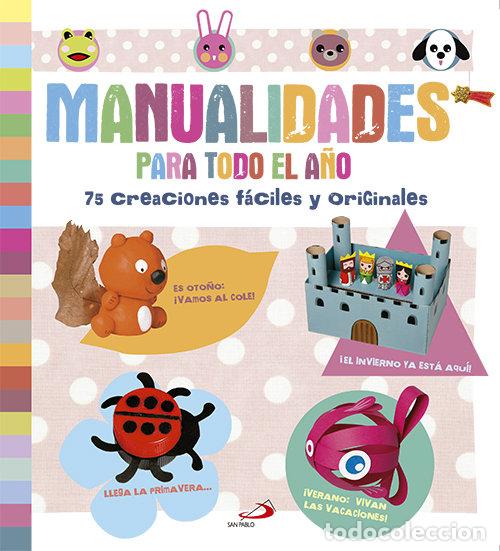 Libros: MANUALIDADES PARA TODO EL A&Ntilde;O - AA.VV