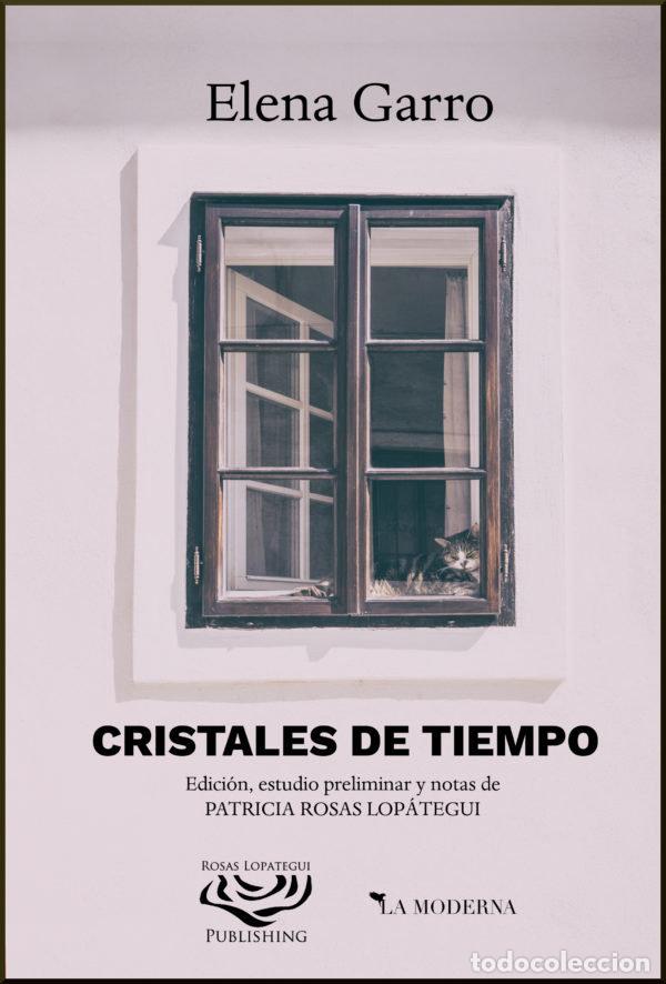Libros: CRISTALES DE TIEMPO - GARRO, ELENA