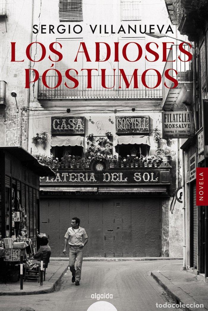 books: LOS ADIOSES POSTUMOS - VILLANUEVA, SERGIO