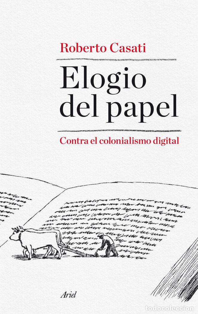 Libros: ELOGIO DEL PAPEL - CASATI, ROBERTO