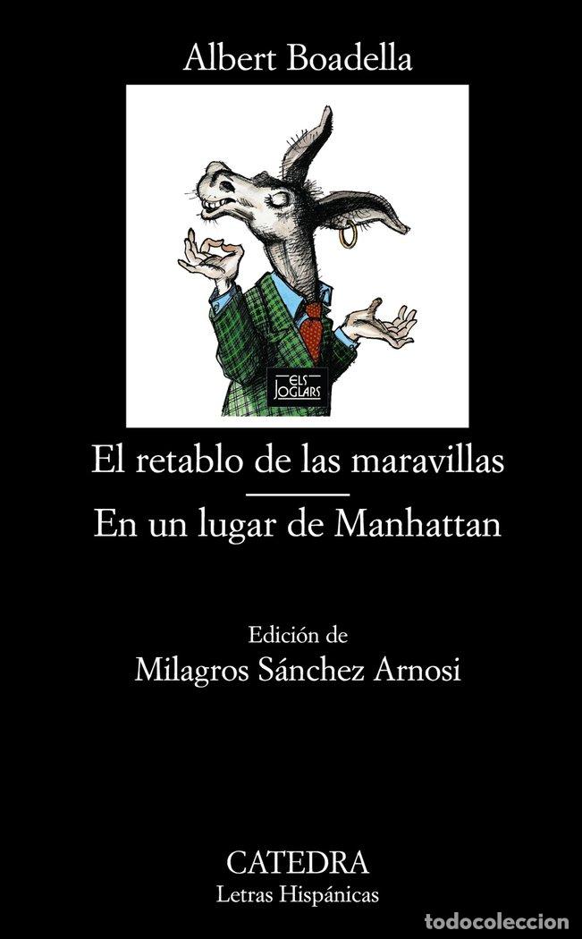 Libros: RETABLO DE LAS MARAVILLAS/EN UN LUGAR DE MANHATTAN LH - BOADELLA, ALBERT