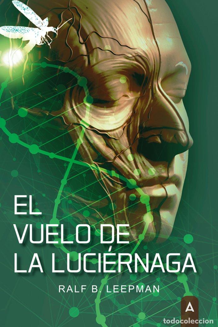 Livros: EL VUELO DE LA LUCIERNAGA - B LEEPMAN, RALF