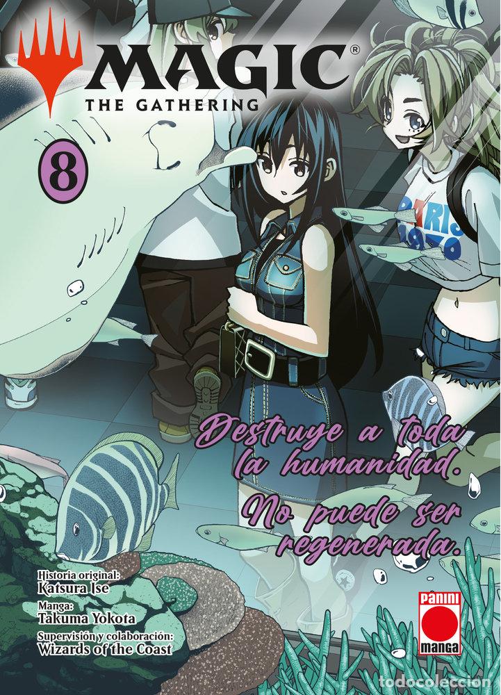 books: MAGIC THE GATERING DESTRUYE A TODA LA HUMANIDAD NO PUEDE SER - KATSURA ISE
