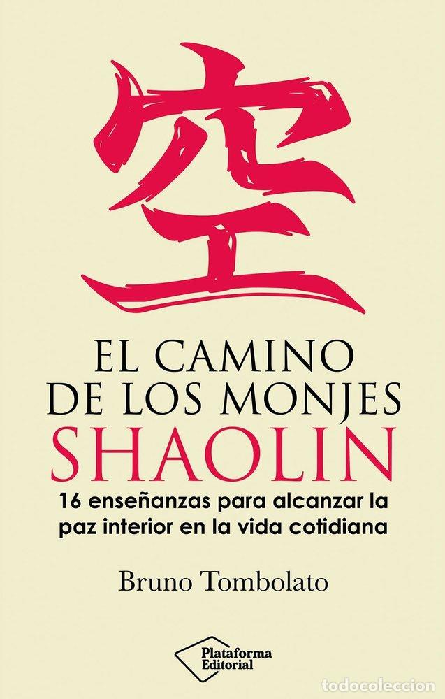 books: EL CAMINO DE LOS MONJES SHAOLIN - TOMBOLATO, BRUNO