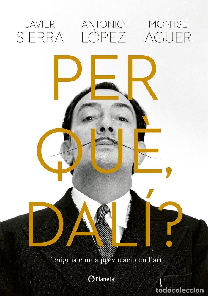 books: PER QUE DALI - SIERRA, JAVIER