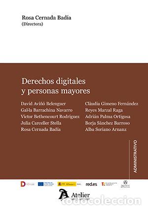Libri: DERECHOS DIGITALES Y PERSONAS MAYORES - ROSA CERNADA BADIA