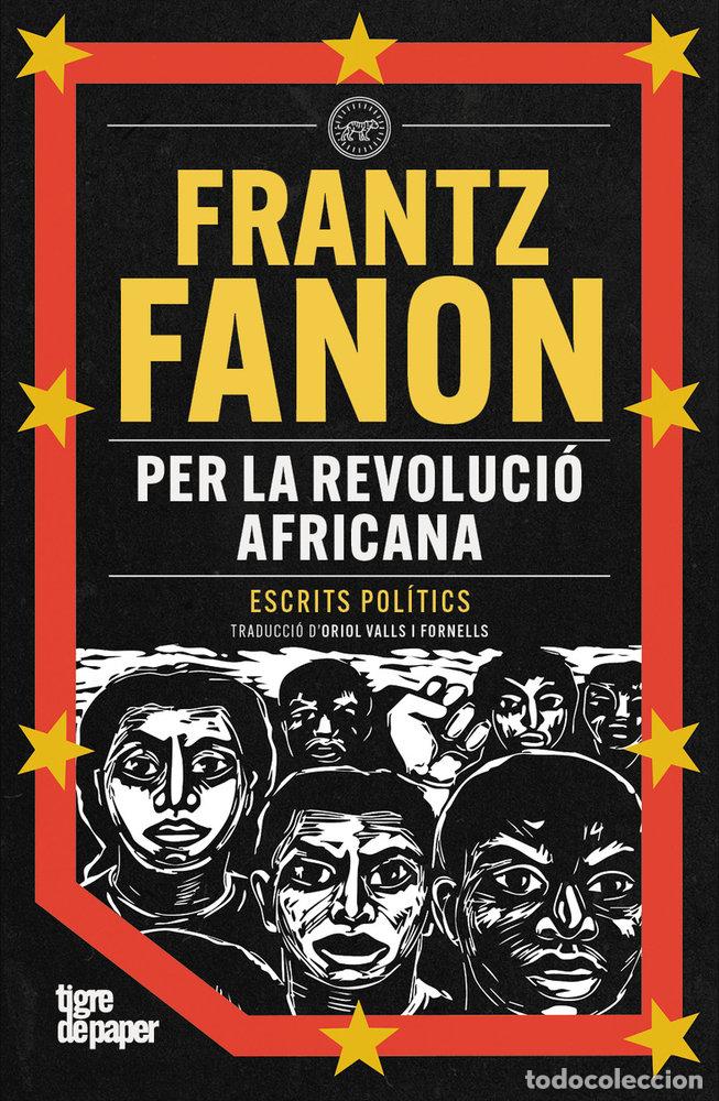 Libri: PER LA REVOLUCIO AFRICANA - FANON, FRANTZ