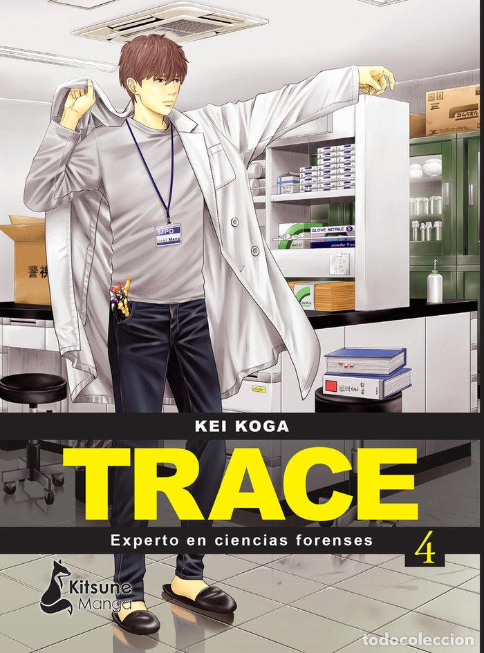 Libros: TRACE EXPERTO EN CIENCIAS FORENSES 4 - KOGA, KEI