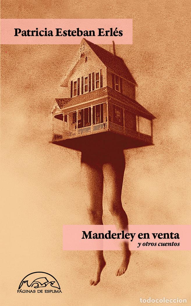 books: MANDERLEY EN VENTA Y OTROS CUENTOS - ESTEBAN ERLES, PATRICIA