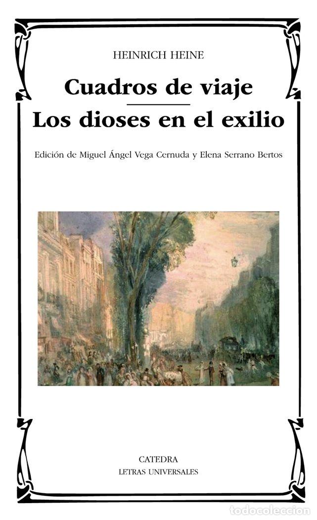 Livres: CUADROS DE VIAJE LOS DIOSES EN EL EXILIO - HEINE, HEINRICH