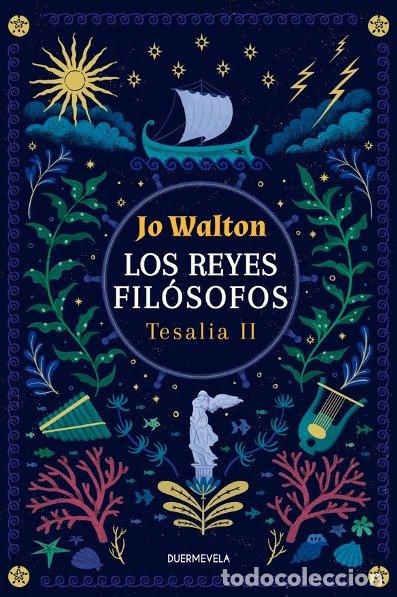 Livres: REYES FILOSOFOS TESALIA 2,LOS - WALTON, JO
