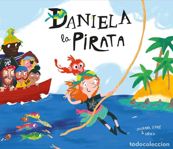 Livres: DANIELA LA PIRATA - GOMEZ