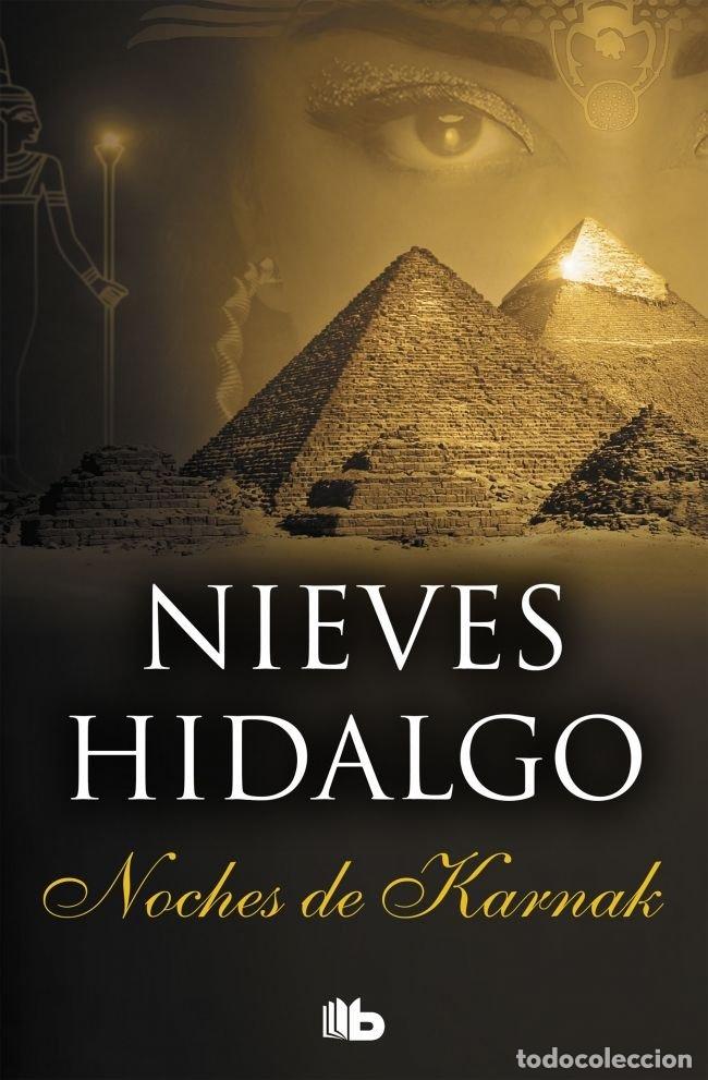 Libros: NOCHES DE KARNAK - HIDALGO, NIEVES