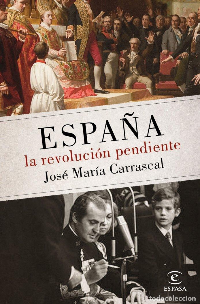 Libros: REVOLUCION PENDIENTE,LA - CARRASCAL, JOSE MARIA