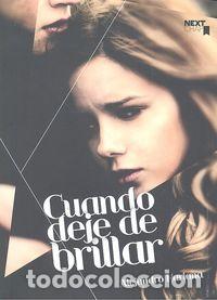 Libros: CUANDO DEJE DE BRILLAR - MARIANA MU&Ntilde;OZ, ALEJANDRO