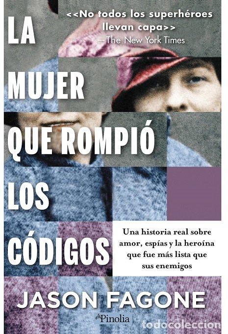 Libri: MUJER QUE ROMPIO LOS CODIGOS,LA - FAGONE, JASON