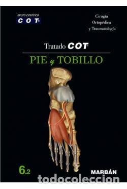 Libri: TRATADO COT 6.2 PIE Y TOBILLO - AA.VV