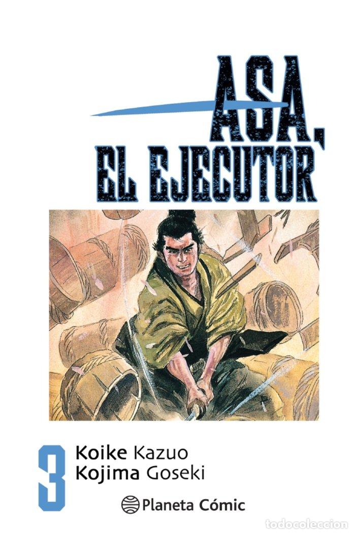 Livros: ASA EL EJECUTOR 03/10 - KOIKE, KAZUO