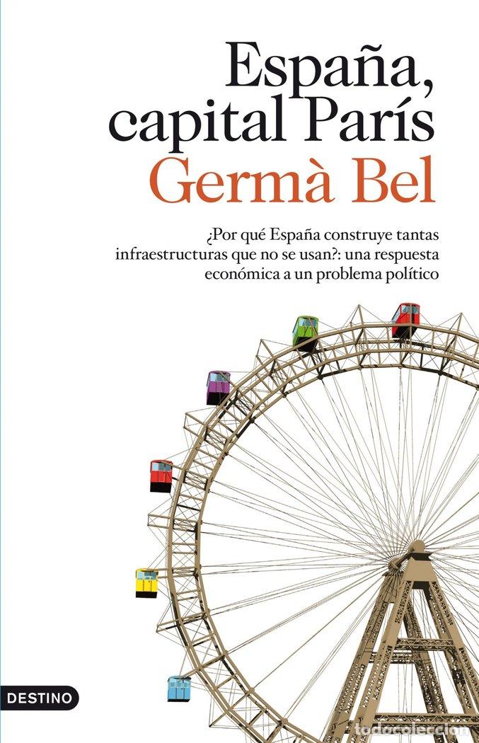 Livros: ESPA&Ntilde;A CAPITAL PARIS - BEL, GERMA