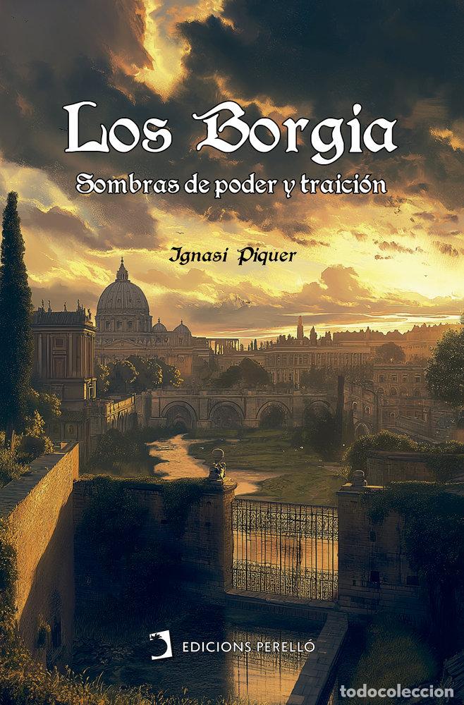 Livros: LOS BORGIA - PIQUER, IGNASI