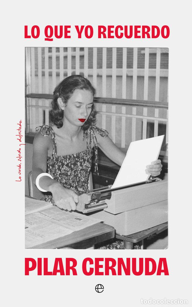 Libros: LO QUE YO RECUERDO - CERNUDA, PILAR
