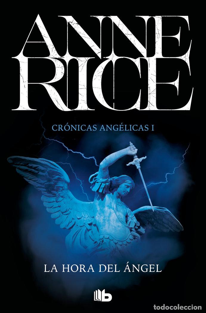 Libros: HORA DEL ANGEL,LA - RICE, ANNE