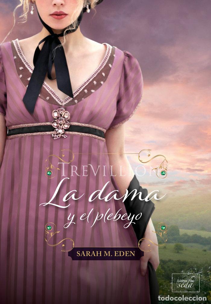 Libros: DAMA Y EL PLEBEYO - EDEN, SARAH M