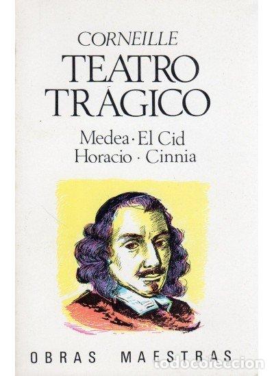 Libros: TEATRO TRAGICO - CORNEILLE