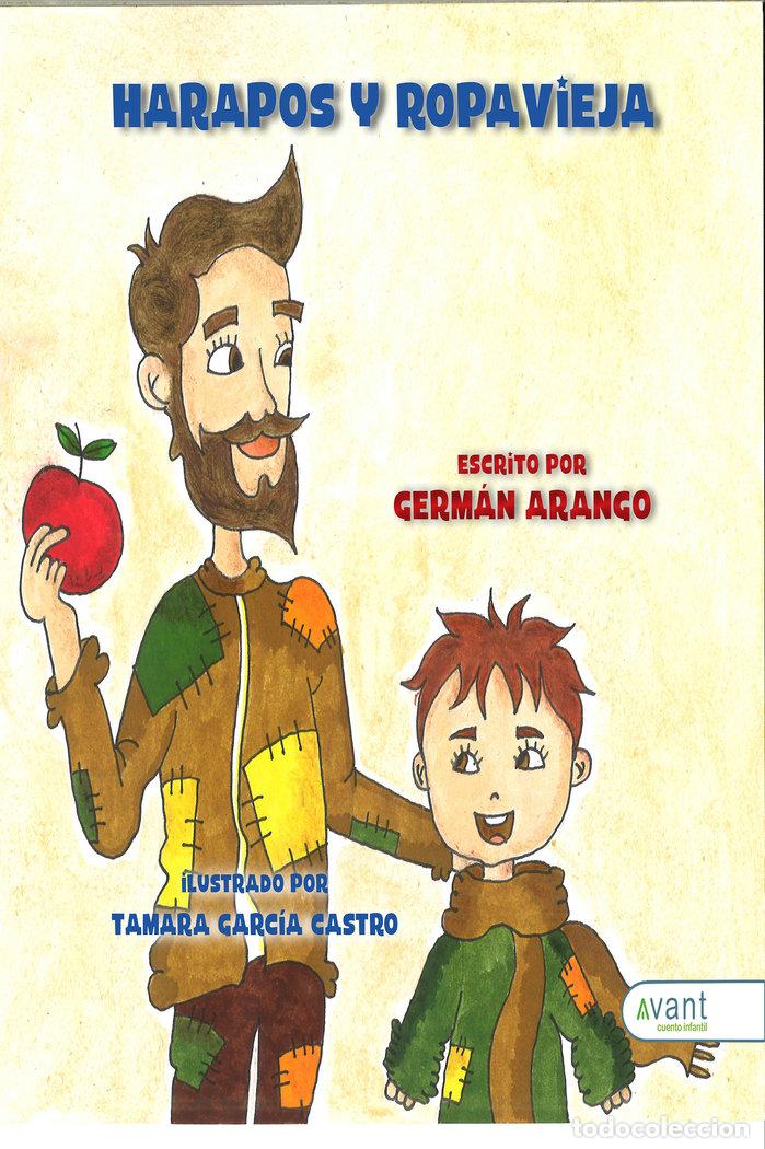 Libri: HARAPOS Y ROPA VIEJA - ARANGO, GERMAN