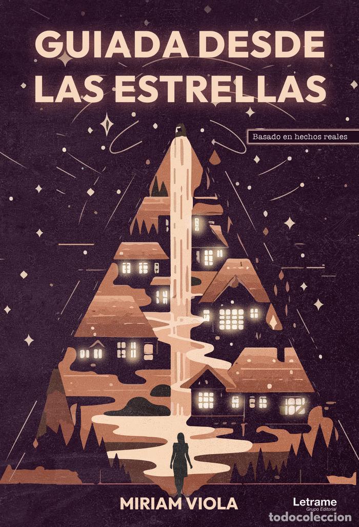 Libros: GUIADA DESDE LAS ESTRELLAS - MIRIAM VIOLA, MIRIVIENTO