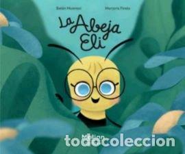 Libros: ABEJA ELI,LA - MONREAL, BELEN