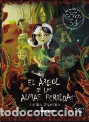 Libros: EL ARBOL DE LAS ALMAS PERDIDAS - ZAMORA CABEZA, LAURA