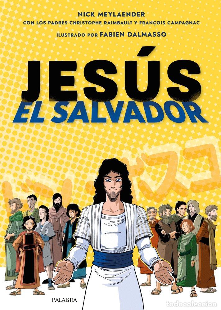 Libros: JESUS EL SALVADOR - MEYLAENDERES, NICK