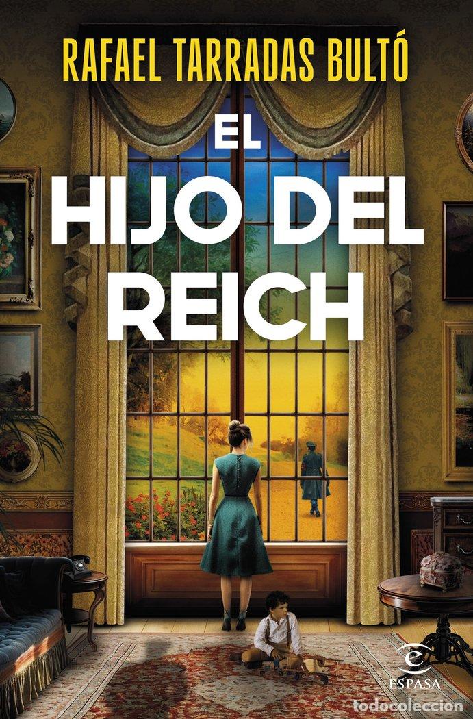 books: EL HIJO DEL REICH - TARRADAS BULTO, RAFAEL