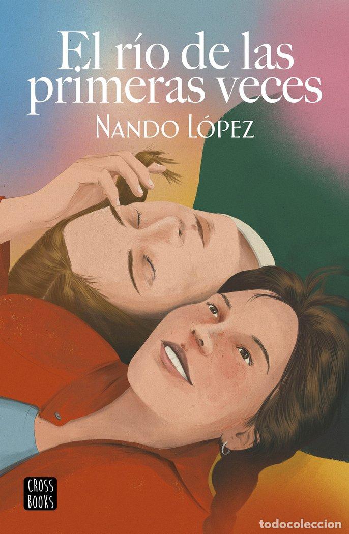 books: EL RIO DE LAS PRIMERAS VECES - NANDO LOPEZ