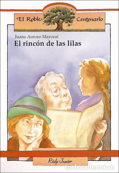 books: RINCON DE LAS LILAS, EL - AURORA, JUANA