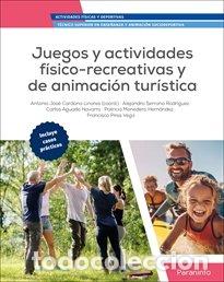 Libri: JUEGOS Y ACTIVIDADES FISICO RECREATIVAS Y DE ANIMACION TURI - CARDONA LINARES, ANTONIO JOSE