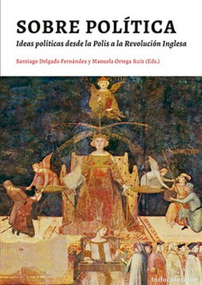 Libri: SOBRE POLITICA - DELGADO FERNANDEZ, SANTIAGO