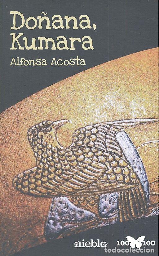 Libros: DO&Ntilde;ANA KUMARA - ACOSTA, ALFONSA