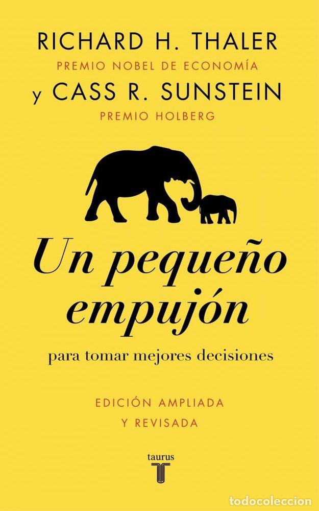 Libros: UN PEQUE&Ntilde;O EMPUJON - THALER, RICHARD H.