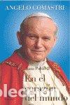 Livros: EN EL CORAZON DEL MUNDO - COMASTRI, ANGELO