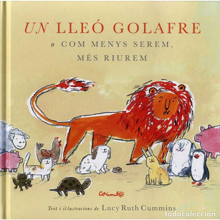 Libros: UN LLEO MOLT GOLAFRE - RUTH CUMMINS, LUCY