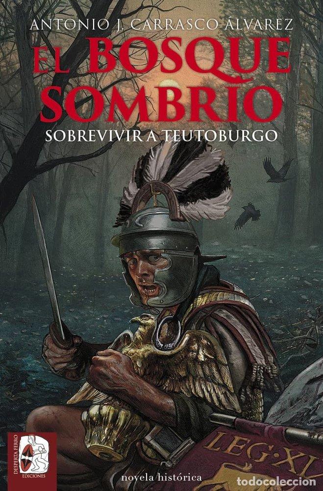 B&uuml;cher: EL BOSQUE SOMBRIO - CARRASCO ALVAREZ, ANTONIO J.