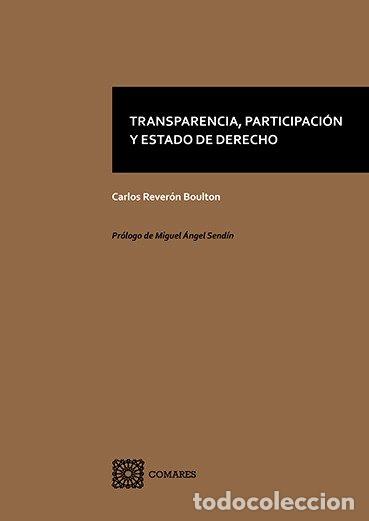 Libri: TRANSPARENCIA PARTICIPACION Y ESTADO DE DERECHO - REVERON BOULTON, CARLOS