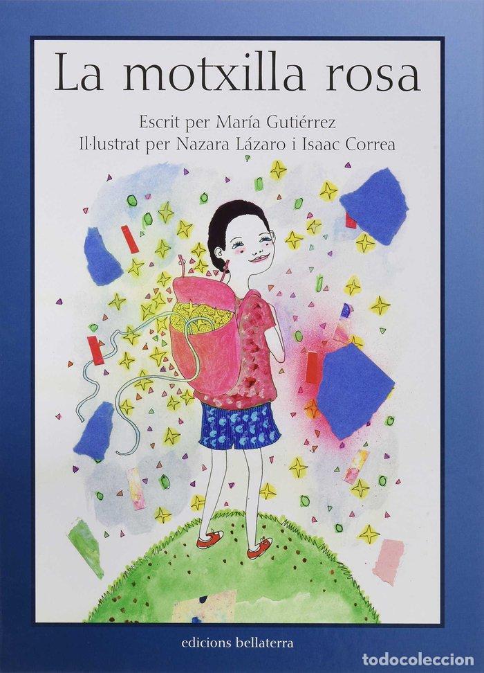 Libri: MOTXILLA ROSA,LA - GUTIERREZ DIAZ, MARIA