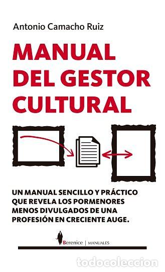 Libros: MANUAL DEL GESTOR CULTURAL - CAMACHO RUIZ, ANTONIO