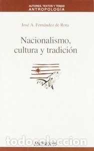Libros: NACIONALISMO,CULTURA Y TRADICION - FERNANDEZ DE ROTA, JOSE A.