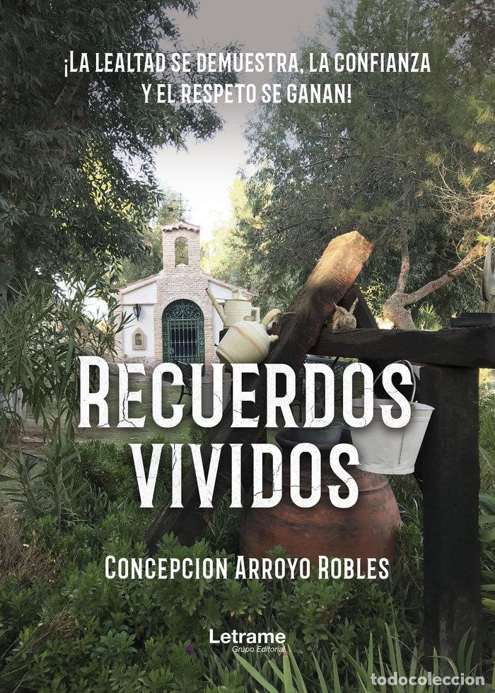 Libros: RECUERDOS VIVIDOS - ARROYO ROBLES, CONCEPCION
